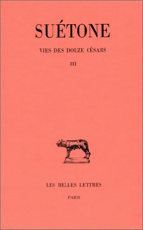 Svetonio, Vite dei Cesari ed. Les Belles Lettres